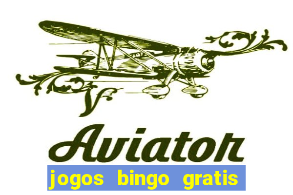 jogos bingo gratis 4 cartelas